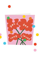 Confetti kaart you are very loved